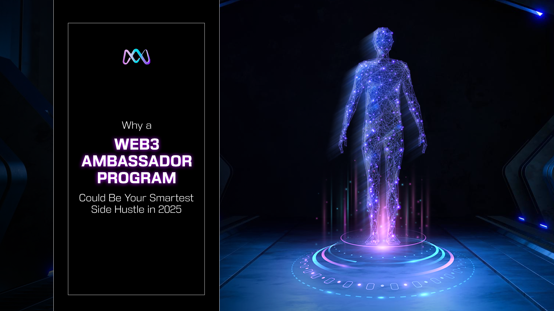 Why a Web3 Ambassador Program Could Be Your Smartest Side Hustle in 2025